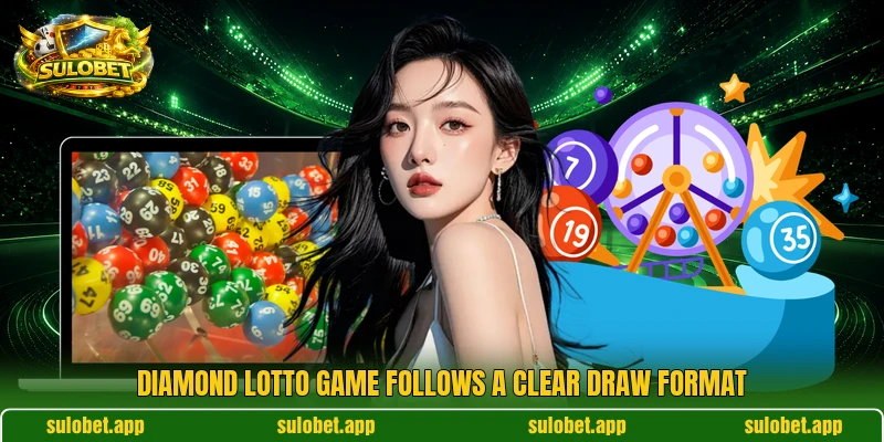 Diamond Lotto Game follows a clear draw format