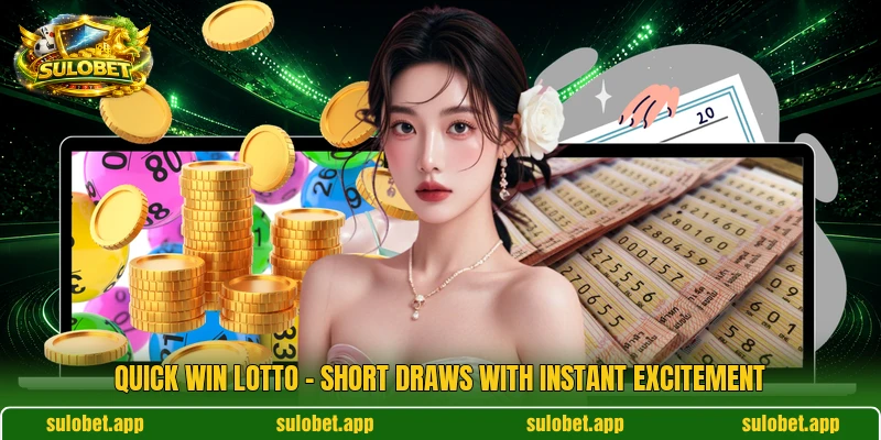 Quick Win Lotto – Short Draws With Instant Excitement
