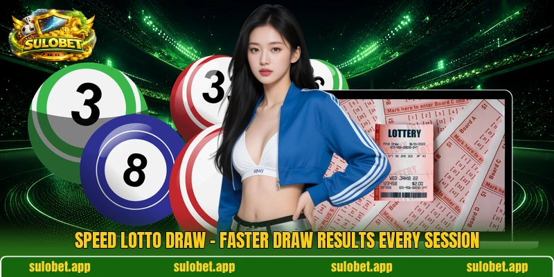 Speed Lotto Draw – Faster Draw Results Every Session