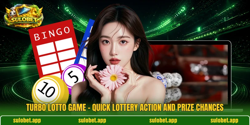 Turbo Lotto Game – Quick Lottery Action And Prize Chances